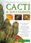 Anderson, M. - The World Encyclopedia of Cacti & Succulents 