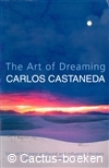 Castaneda, C.- The Art of Dreaming (2004, Element) 